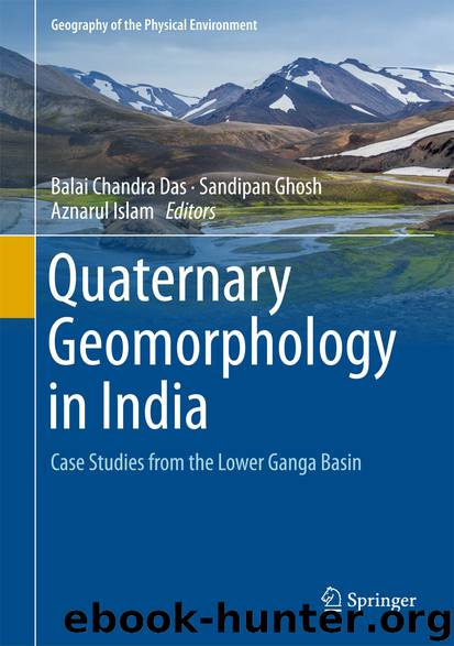 Quaternary Geomorphology in India by Balai Chandra Das Sandipan Ghosh & Aznarul Islam