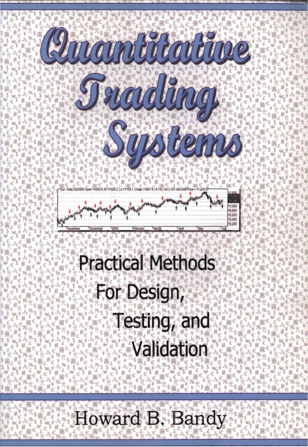 Quatitative Trading Systems by Bandy H.B