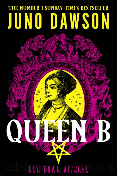 Queen B by Juno Dawson
