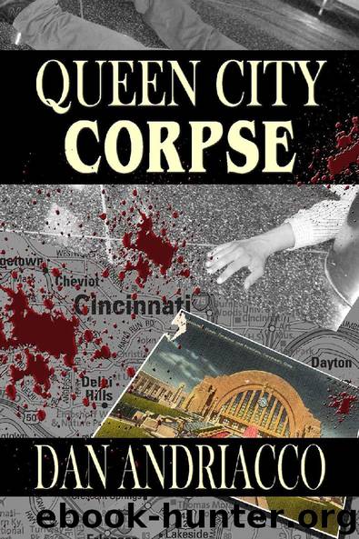 Queen City Corpse by Dan Andriacco