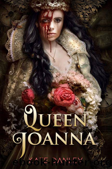 Queen Joanna by Kate Danley