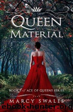 Queen Material: A Paranormal Romance (Ace of Queens Book 1) by Marcy Swales
