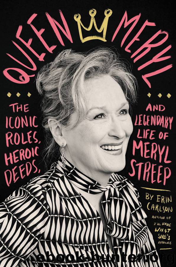Queen Meryl by Erin Carlson