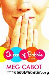 Queen Of Babble by Cabot Meg