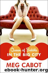 Queen Of Babble: In The Big City (qob-2) by Meg Cabot