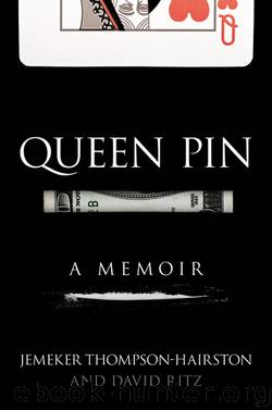 Queen Pin by Jemeker Thompson-Hairston & David Ritz