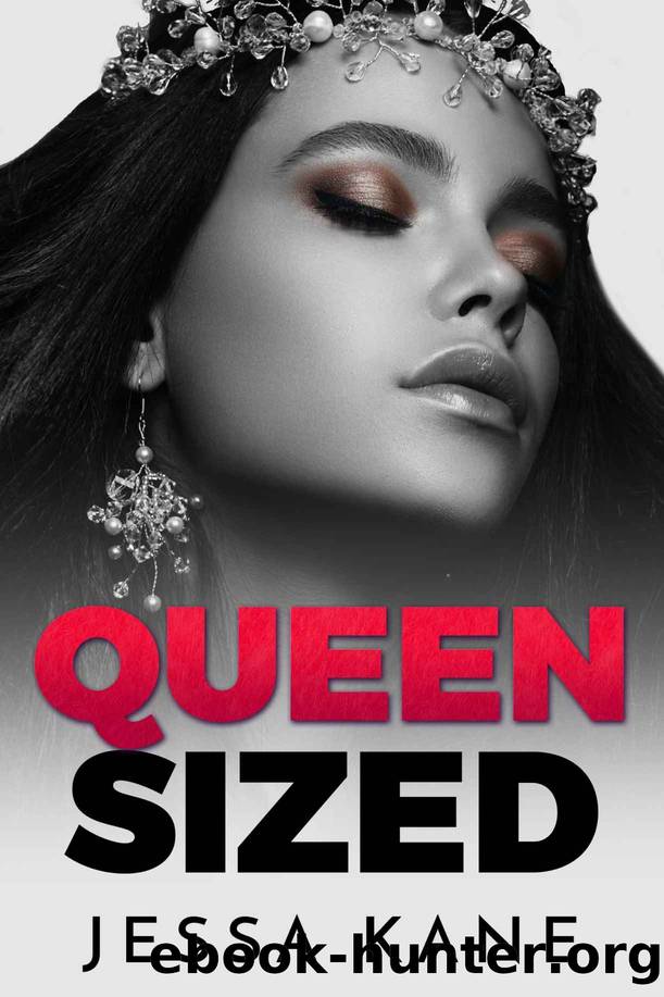 Queen Sized by Kane Jessa