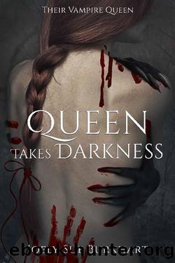 Queen Takes Darkness: Helayna (Their Vampire Queen Book 8) by Joely Sue Burkhart