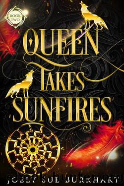 Queen Takes Sunfires 2: A Their Vampire Queen novel by Joely Sue Burkhart