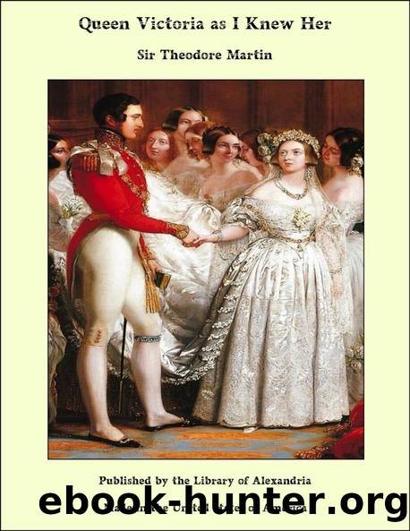 Queen Victoria as I Knew Her by Martin Theodore Sir