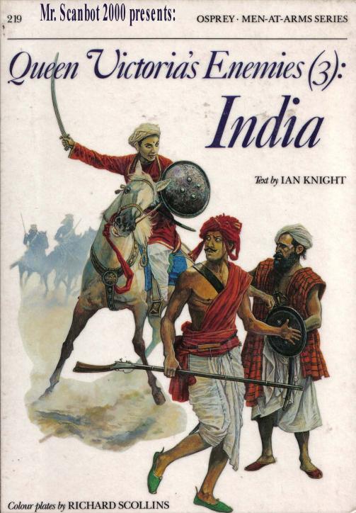 Queen Victoria's Enemies (3): India by Ian Knight