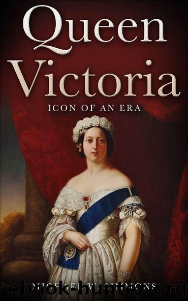 Queen Victoria: Icon Of An Era by Michael W. Simmons