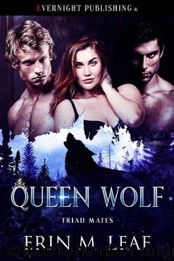 Queen Wolf by Erin M. Leaf