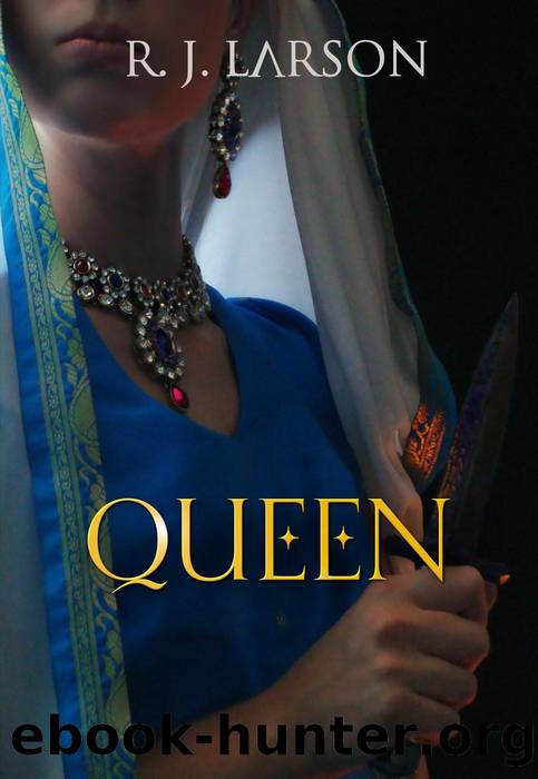 Queen by R. J. Larson