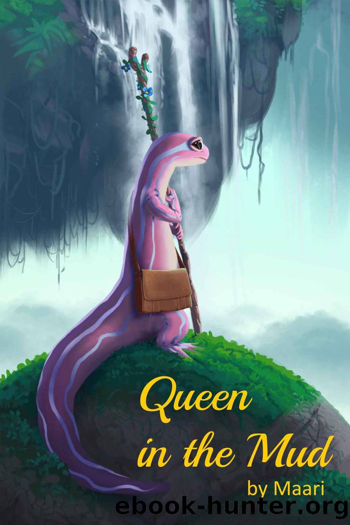 Queen in the Mud by Maari