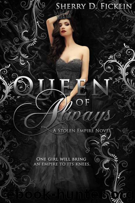Queen of Always by Ficklin Sherry D