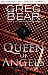 Queen of Angels by Greg Bear