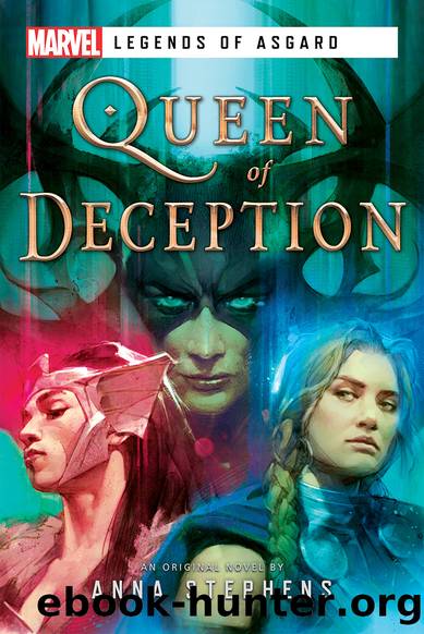 Queen of Deception: a Marvel Legends of Asgard Novel by Anna Stephens