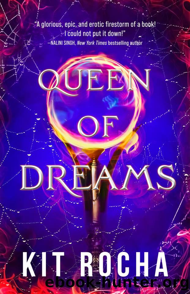Queen of Dreams (Bound to Fire and Steel) by Kit Rocha