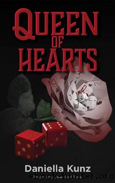 Queen of Hearts by Daniella Kunz