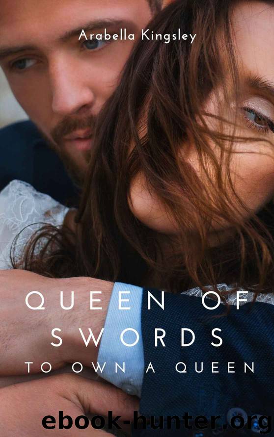 Queen of Swords (The Vampire Swords Book 3) by Arabella Kingsley