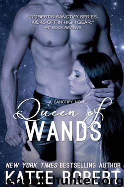Queen of Wands by Katee Robert