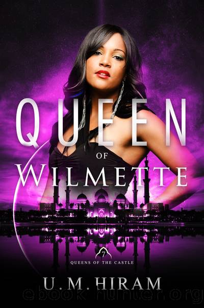 Queen of Wilmette by U.M. Hiram