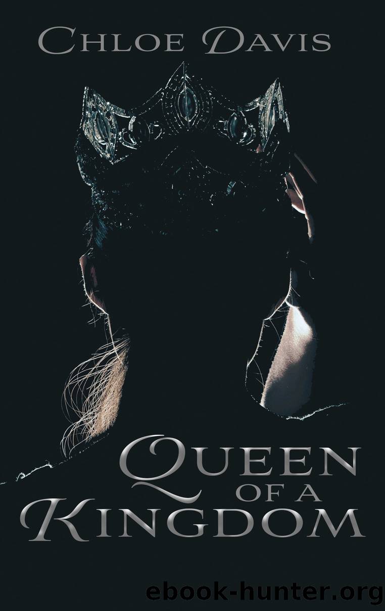 Queen of a Kingdom by Chloe Davis