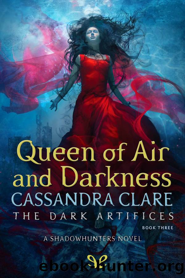 Queen of the Air and Darkness by Cassandra Clare