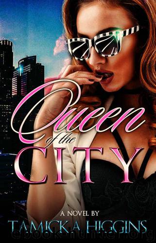 Queen of the City by Higgins Tamicka