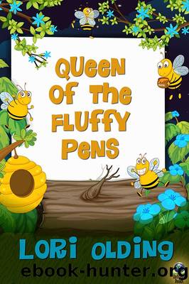 Queen of the Fluffy Pens by Lori Olding