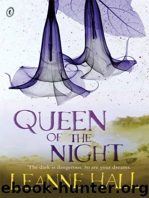 Queen of the Night by Leanne Hall
