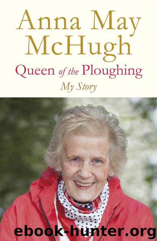 Queen of the Ploughing by Anna May McHugh