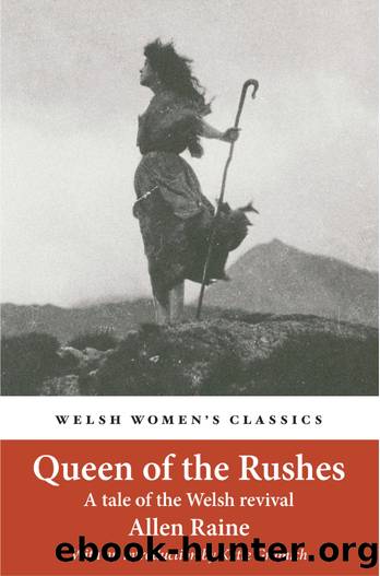 Queen of the Rushes by Allen Raine