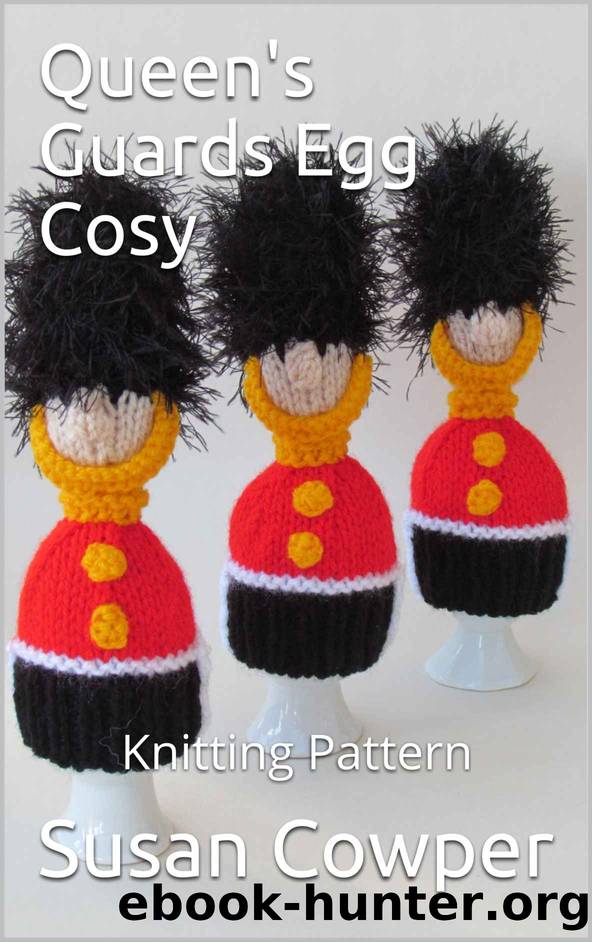 Queen's Guards Egg Cosy: Knitting Pattern by Susan Cowper