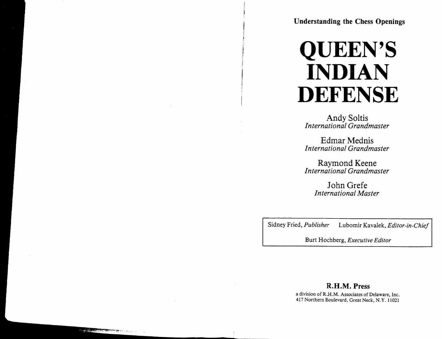 Queen's Indian Defense, Understanding the Chess Opening by Soltis et al