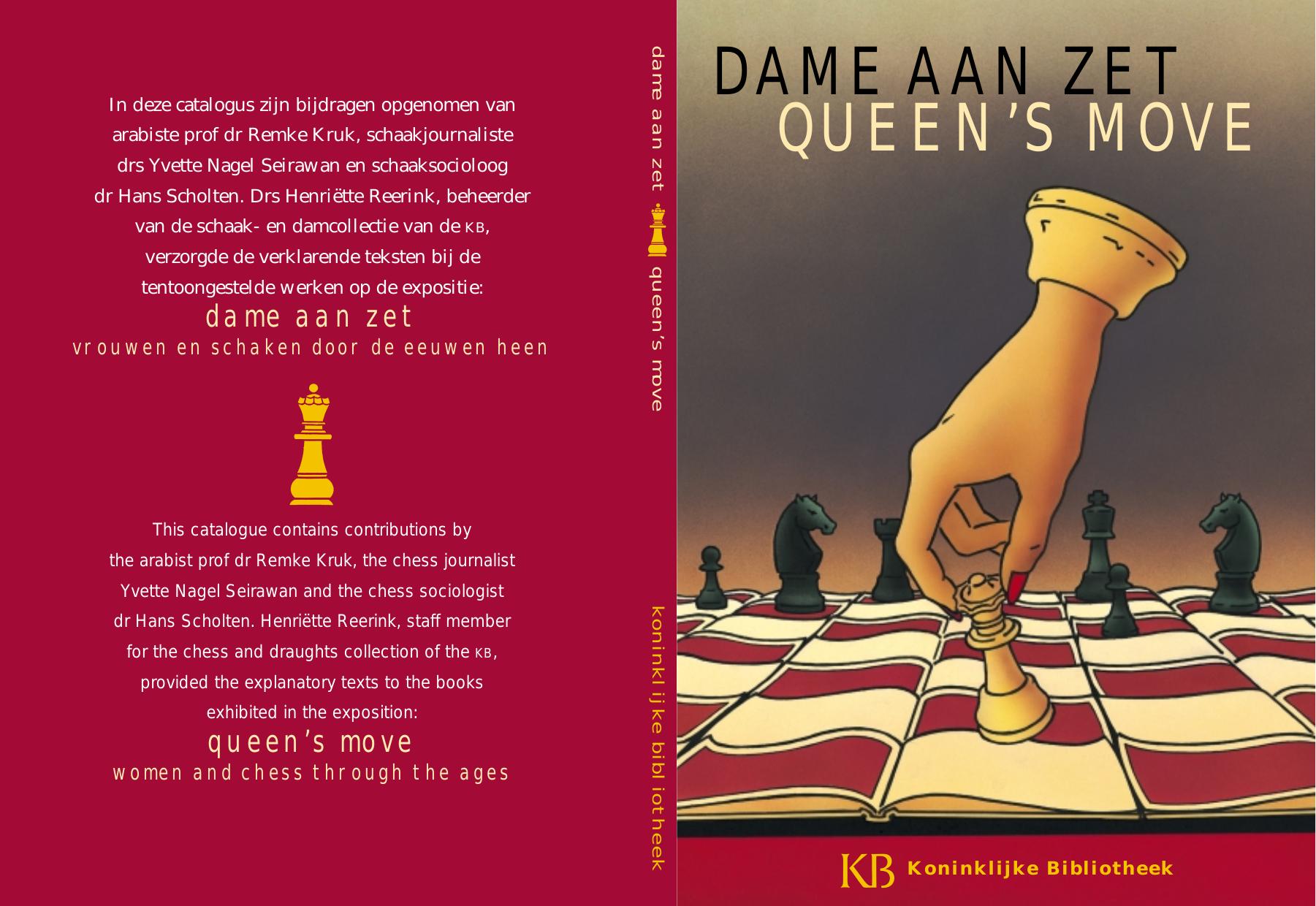 Queenâs move : women and chess through the ages by Kruk Remke