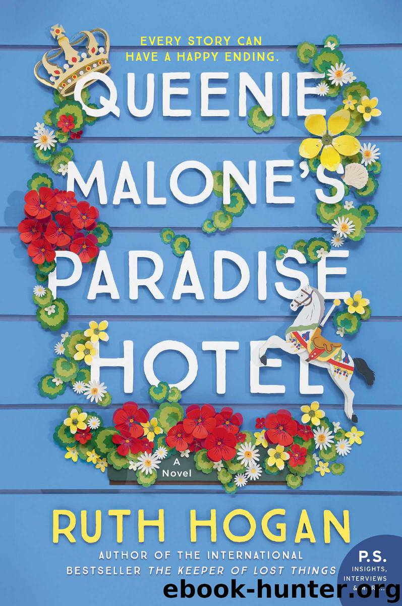 Queenie Malone's Paradise Hotel by Ruth Hogan