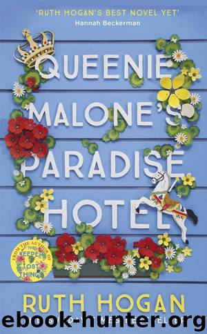 Queenie Malone’s Paradise Hotel by Ruth Hogan