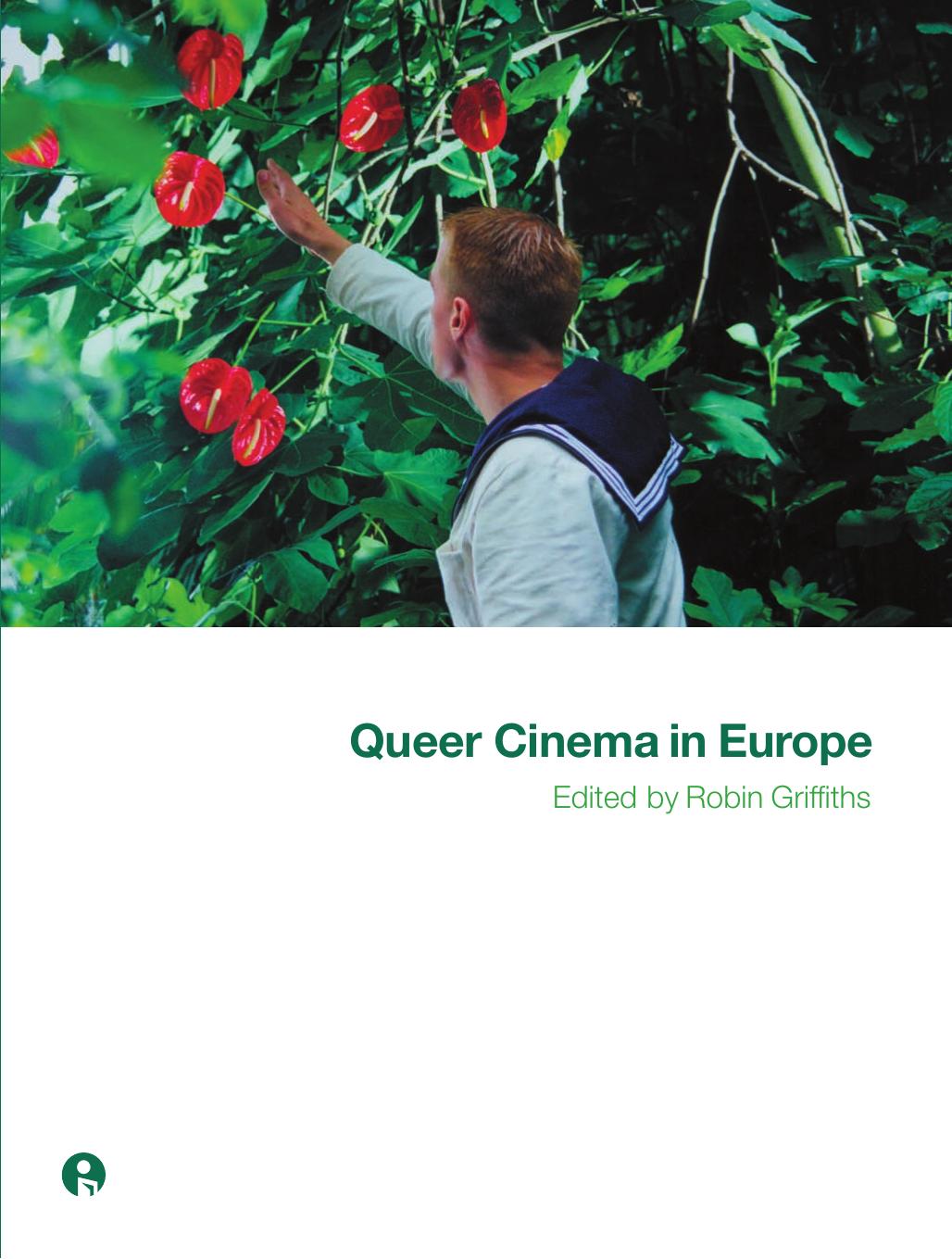 Queer Cinema in Europe by Robin Griffiths