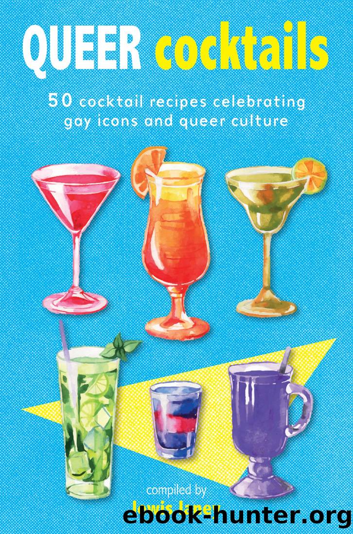 Queer Cocktails by lewis laney