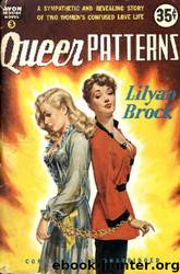 Queer Patterns by Lilyan Brock