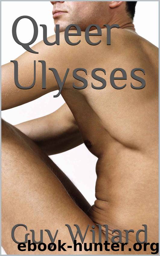 Queer Ulysses by Guy Willard