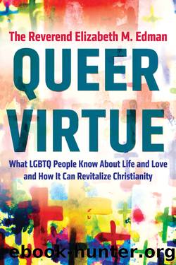 Queer Virtue by Elizabeth M Edman