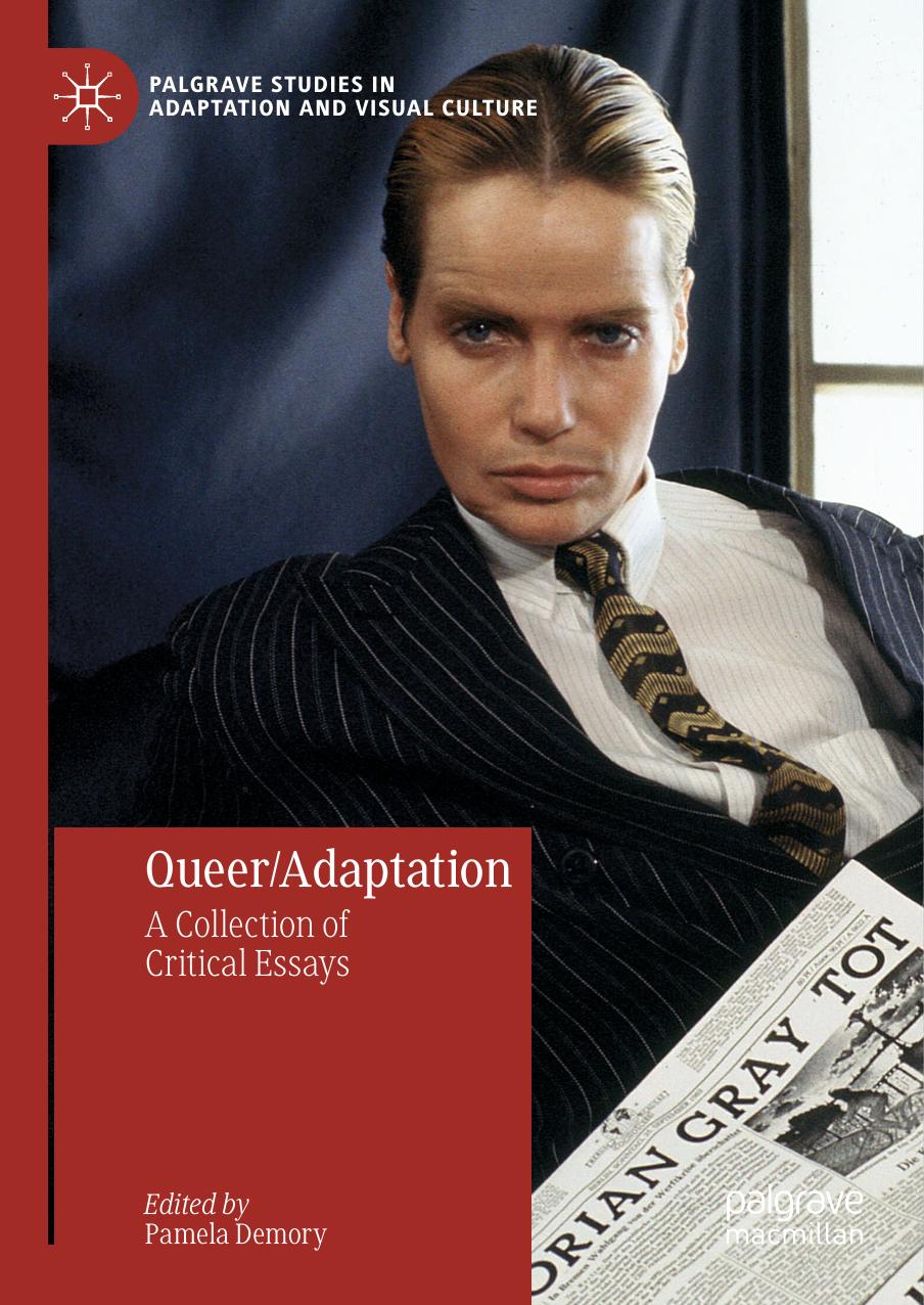 Queer/Adaptation: A Collection of Critical Essays by Pamela Demory
