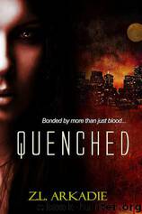 Quenched by Z. L. Arkadie