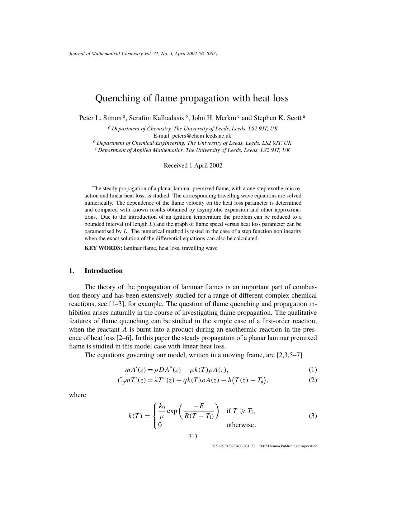 Quenching of Flame Propagation with Heat Loss by Unknown