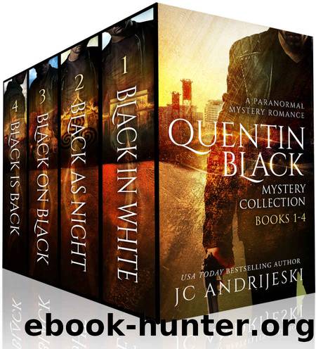 Quentin Black Mystery Collection (Books #1-4): A Paranormal Mystery Romance by JC Andrijeski