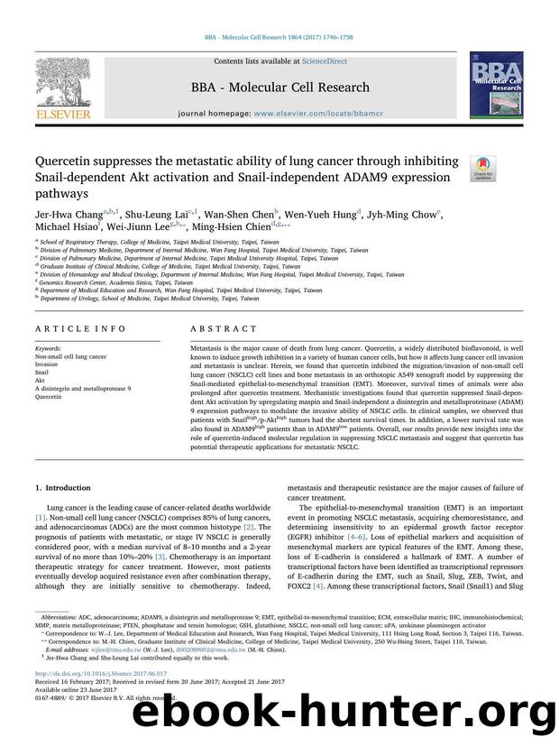 Quercetin suppresses the metastatic ability of lung cancer through inhibiting Snail-dependent Akt activation and Snail-independent ADAM9 expression pathways by unknow