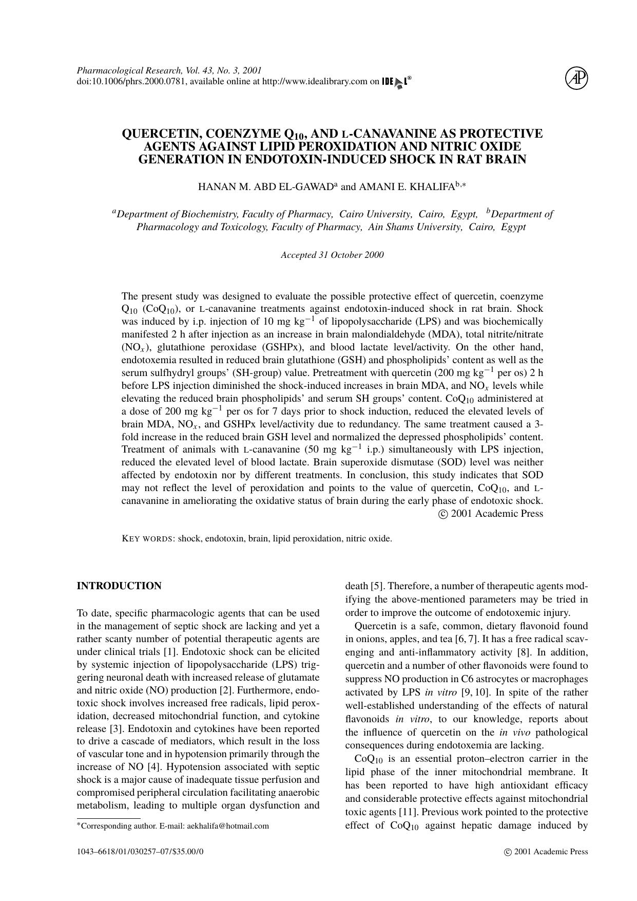 Quercetin, Coenzyme Q_10, and l-canavanine as protective agents against lipid peroxidation and nitric oxide generation in endotoxin-induced shock in rat brain by H. M. Abd el-gawad & A. E. Khalifa